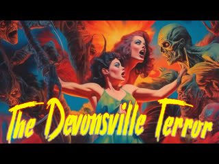 1983 - the devonsville terror / the devonsville terror